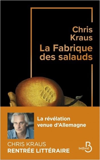 Le roman allemand La Fabrique des salauds de Chris Kraus