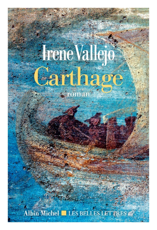 Carthage est le premier roman de l'autrice espagnole Irene Vallejo traduit par Bernadette Engel-Roux