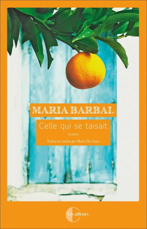 Roman de Maria Barbal, Celle qui se taisait, publié chez Charleston en 2023 et traduit par Marie Vila Casas.