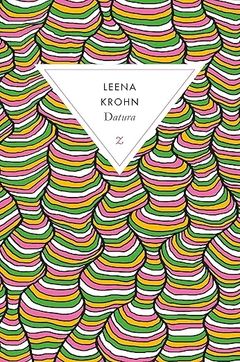 Datura est un roman de Leena Krohn