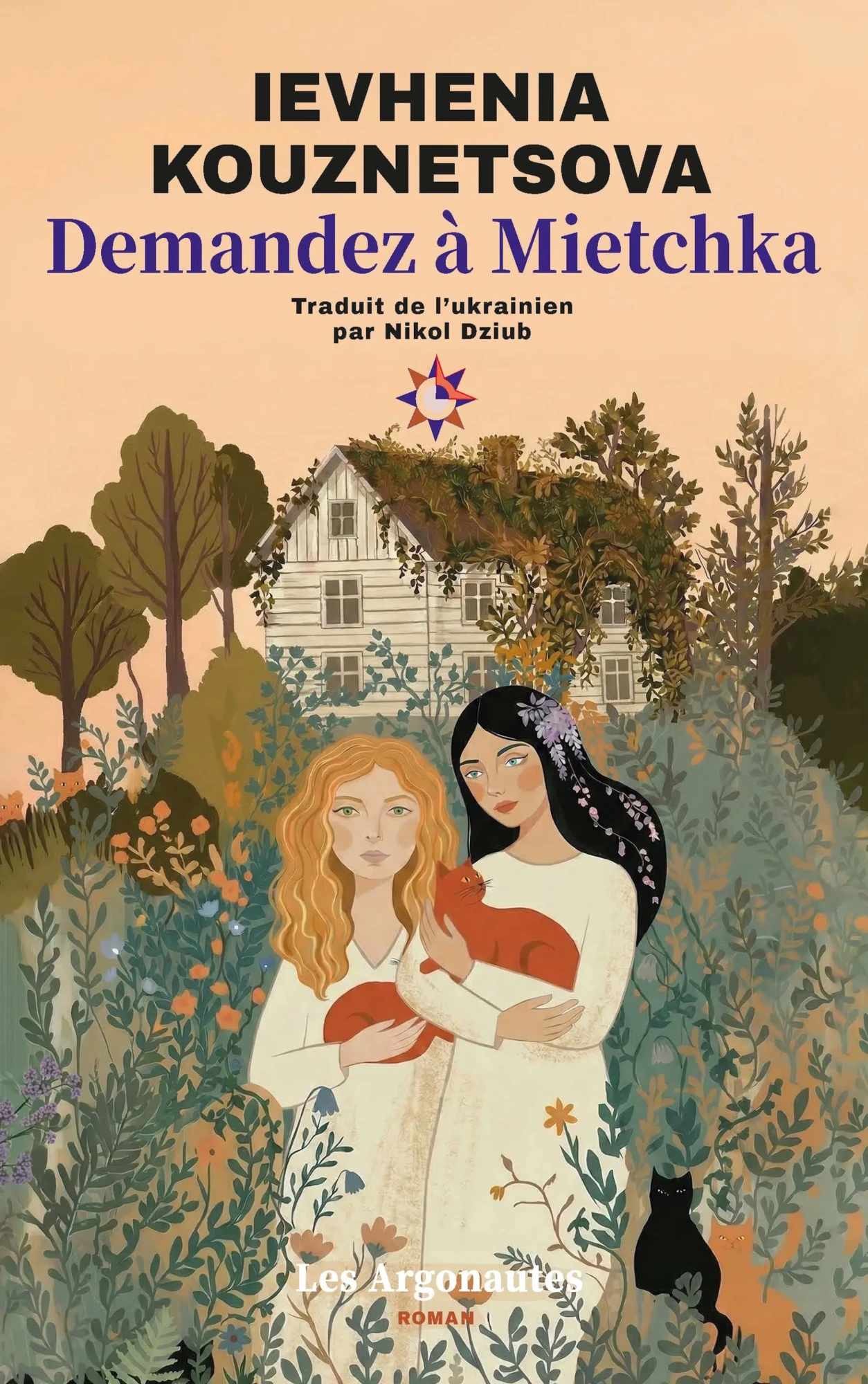 Demandez à Mietchka est le premier roman de l'autrice ukrainienne Ievhenia Kouznetsova.