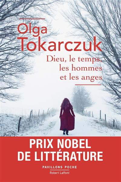 Couverture du roman Dieu, Le temps, les hommes et les anges de Olga Tokarczuk traduit du polonais par Christophe Glogowski