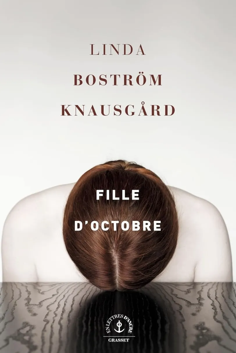 L'autrice suédoise Linda Boström Knausgård a écrit le roman Fille d'octobre, publié chez Grasset