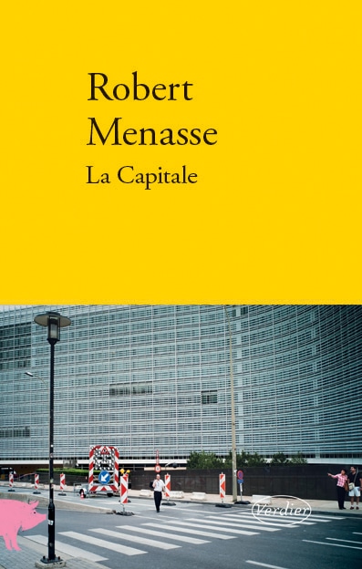Le roman autrichien La Capitale de Robert Menasse