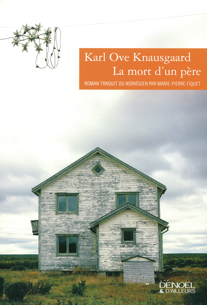Le roman norvégien La mort d'un père de Karl Ove Knausgaard