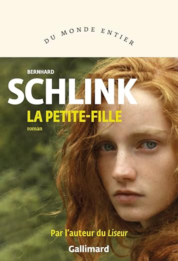 La petite-fille est un roman de Bernhard Schlink traduit de l'allemand par Bernard Lortholary