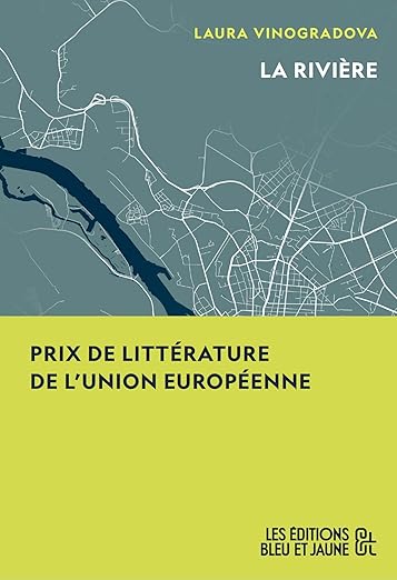La Rivière est le roman de l'autrice lettone Laura Vinogradova traduit par Louise de Brisson