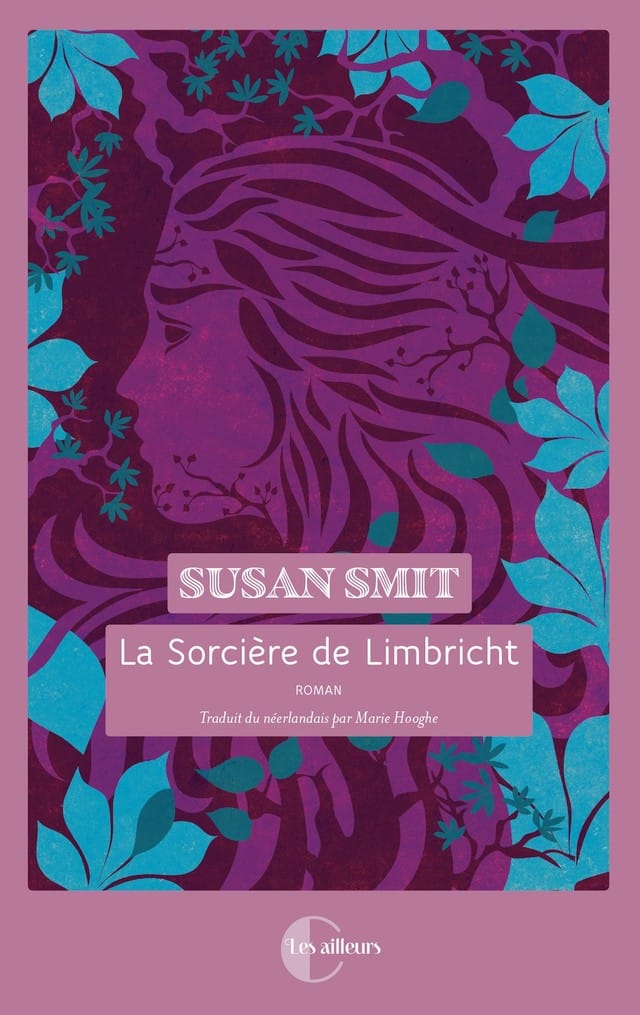 Le roman néerlandais La Sorcière de Limbricht de Susan Smit