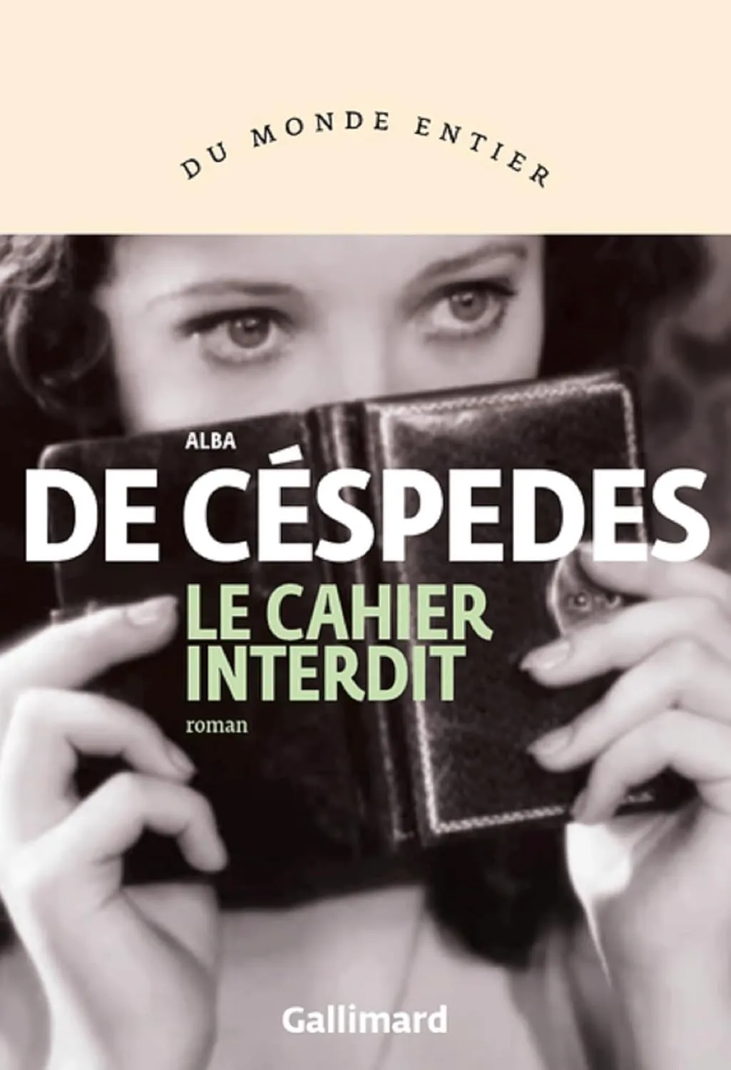 Le cahier interdit est un roman d'Alba de Céspedes, traduit de l'italien par Juliette Bertrand