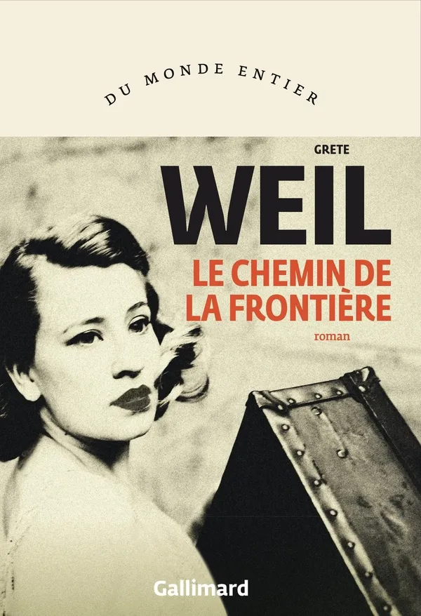 Le chemin de la frontière est un roman de Grete Weil