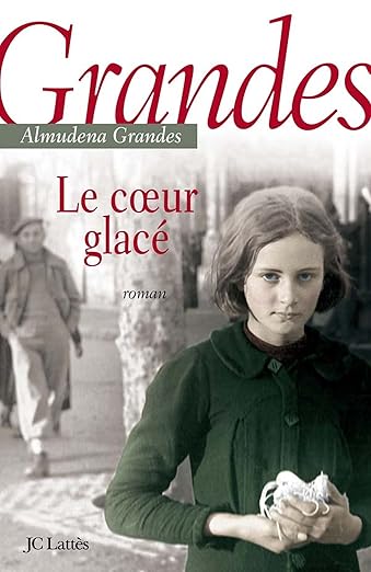 Le coeur glacé est l'oeuvre de la grande écrivaine espagnole Almudena Grandes