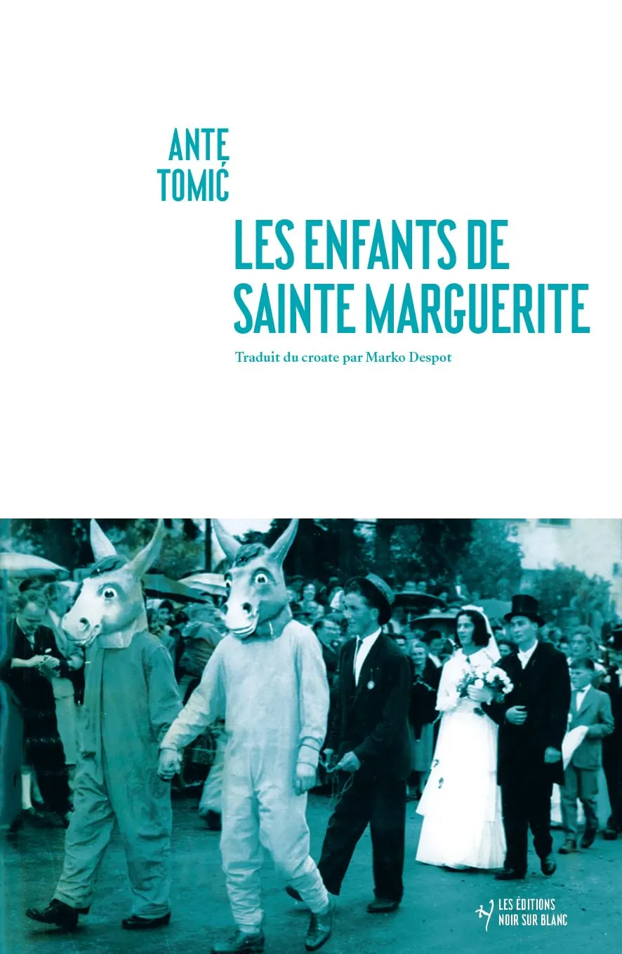 les-enfants-de-sainte-marguerite est un récit d'Ante Tomic