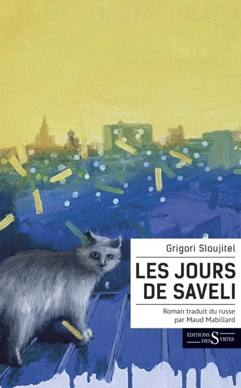Les jours de saveli est un roman russe sur un chat.