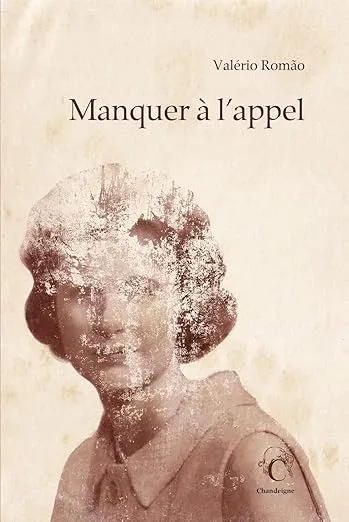 Manquer à l'appel est un roman de Valério Romão, traduit du portugais par João Viegas