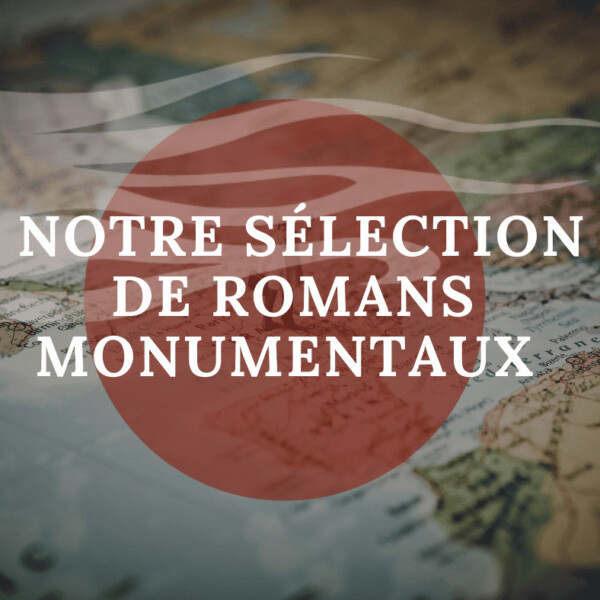 selection romans europeens emblematiques