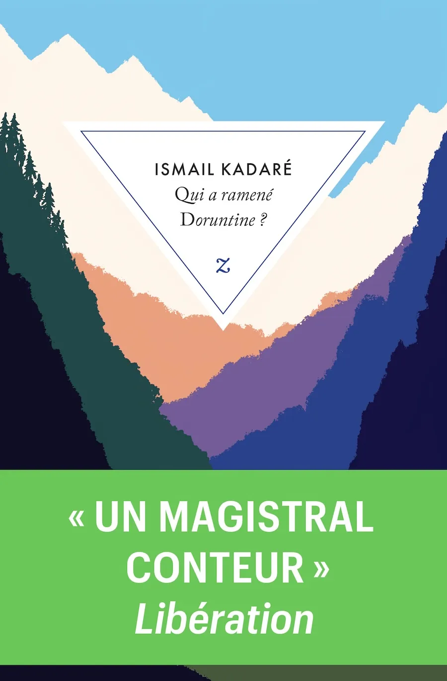 Qui a ramené Doruntine est un roman de l'écrivain albanais Ismaël Kadaré