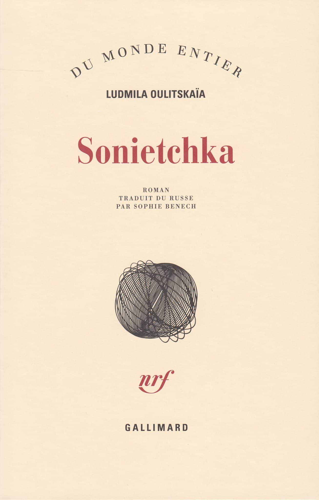 Sonietchka est une nouvelle de la grande romancière russe Ludmila Oulitskaïa