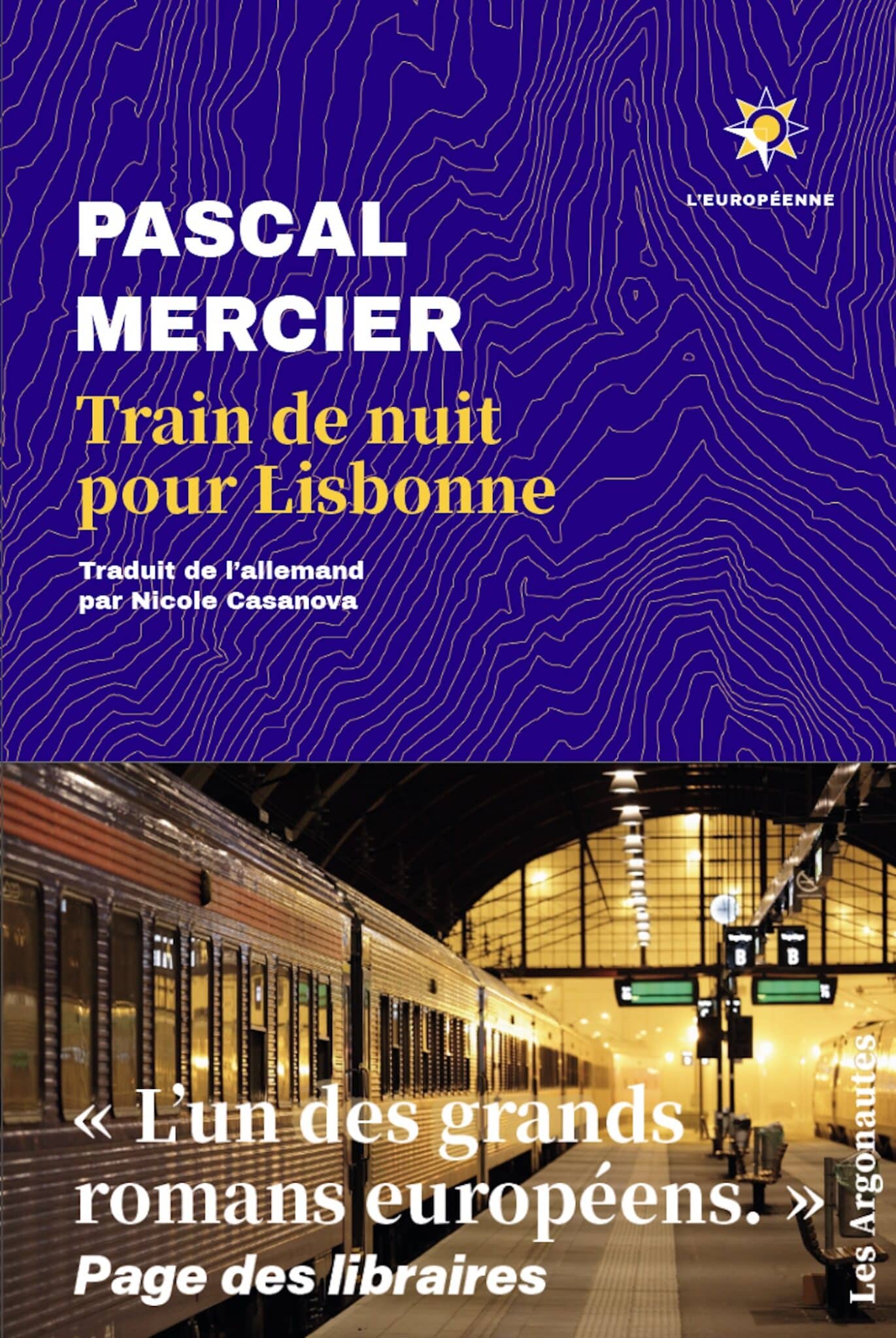 Train de nuit pour Lisbonne roman de Pascal Mercier